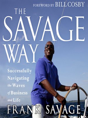 cover image of The Savage Way